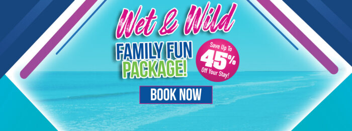 Wet & Wild- Save up to 45%